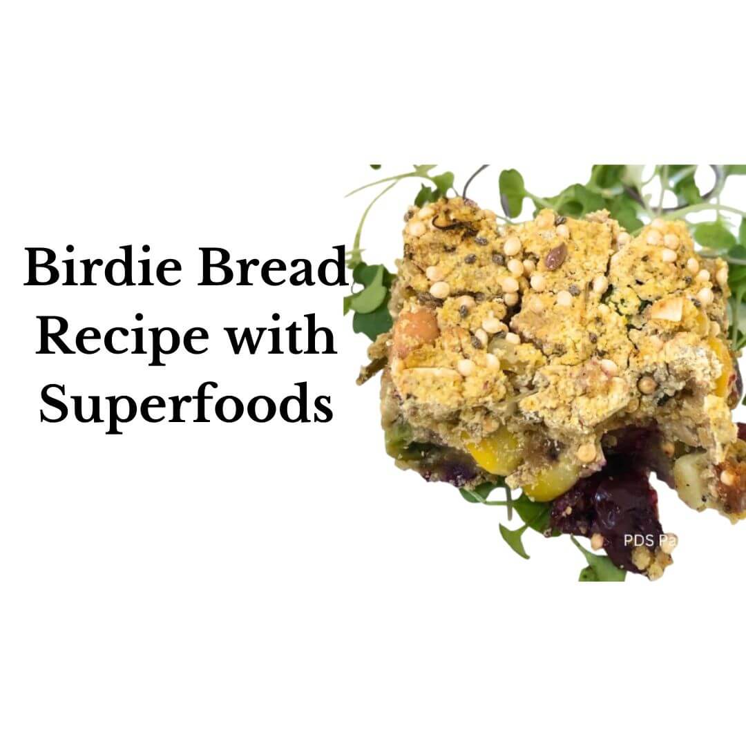 Birdie Bread Recipe with Superfoods