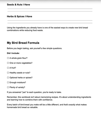 A printed informational sheet titled 'My Bird Bread Formula' with sections for listing ingredients and a checklist of baking questions, shown on a plain white background.