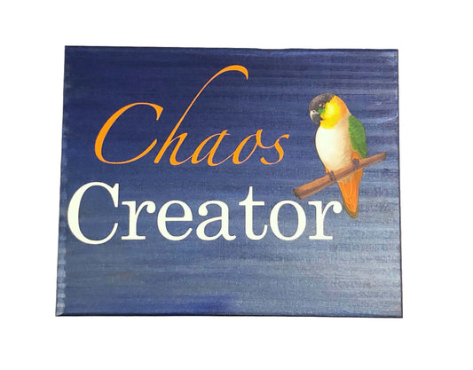 Chaos Creator wood sign